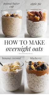 healthy overnight oats recipe 4 ways