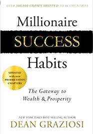 Millionaire Success Habits Dean Graziosi 9781684192076