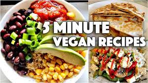 easy vegan 5 minute recipes for