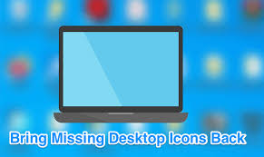 fix desktop icons missing or