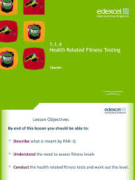 Learn vocabulary, terms and more with flashcards, games and other study tools. 1 1 4 Health Related Fitness Testing Physical Fitness Physical Exercise