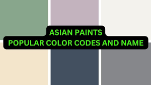 Asian Paints Paint Color Codes