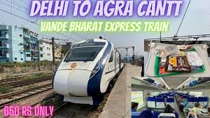 delhi to agra by vande bharat express