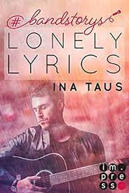 We did not find results for: Bandstorys Lonely Lyrics Band 3 New Adult Romance German Edition Kindle Edition By Taus Ina Romance Kindle Ebooks Amazon Com