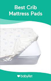 5 best crib mattress pads of 2024