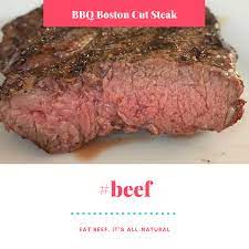 how to bbq a boston cut steak recipe