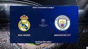Real Madrid vs Manchester City