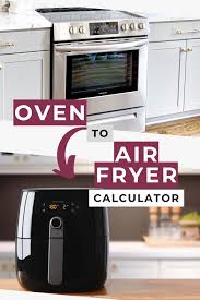 oven to air fryer conversion calculator
