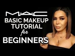 mac cosmetics basic makeup tutorial for