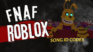 fnaf roblox song id codes september