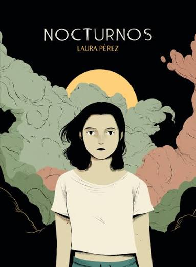 Nocturnos, de Laura Pérez::Astiberri Ediciones