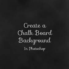 How To Create A Chalk Board Background In Photoshop Photoshopbuzz Com
