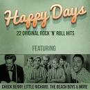 Happy Days!: 22 Original Rock 'n' Roll Hits
