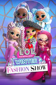 L.O.L. Surprise! Winter Fashion Show (2022) - IMDb