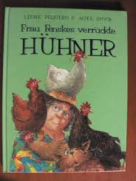 Frau Fenskes verrückte Hühner Leone Peguero \u0026amp; Mike Spoor Hardcover ...