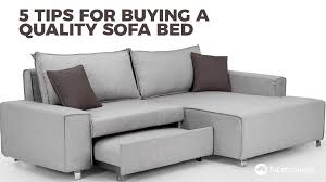 5 tips for ing a quality sofa bed