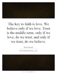 Essay on love faith and trust Faith Hope and Love