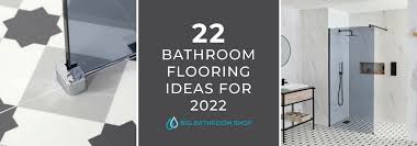 22 Bathroom Flooring Trends For 2022