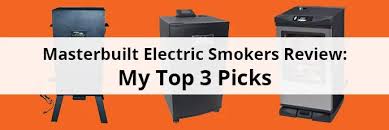 Best Masterbuilt Electric Smokers My