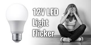 How To Solve 12v Led Lights Flickering Problem