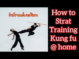 how to start kung fu training at home