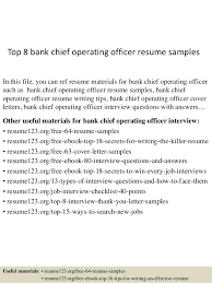 As one of the most critical and essential positions within an organization, the coo. Top 8 Bank Chief Operating Officer Resume Samples