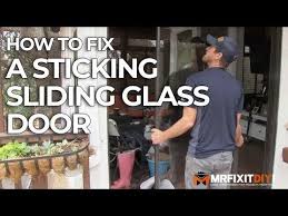 Fix A Sticking Sliding Glass Door