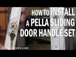 Install A Pella Sliding Door Handle Set