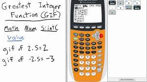 greatest integer function gif ti 84