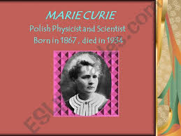 Esl English Powerpoints Marie Curie S Biography Ppt