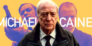 25 best michael caine s of all