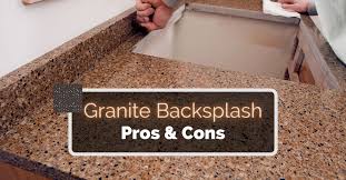 Granite Backsplash Pros Cons Between