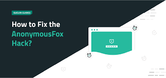 the anonymousfox hack guide sucuri