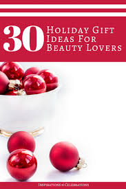 holiday gift ideas for beauty