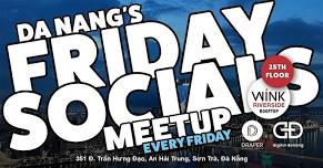 Da Nang's FRIDAY SOCIALS meetups for nomads...