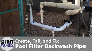 The combination of pump and filter reduces the cost of energy of the pump because. Creating A Pool Filter Backwash Pipe And Fixing My Failure Granworks