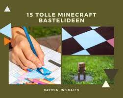 My kids are really into minecraft. 15 Minecraft Bastelideen Bastelfrau