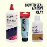 How do you seal air dry clay?