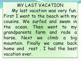 My Last Vacation Essay Homework Sample