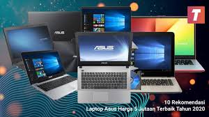 Home » laptop » 10 rekomendasi laptop asus harga 5 jutaan terbaik (november 2020). 10 Rekomendasi Laptop Asus Harga 5 Jutaan Terbaik Tahun 2020