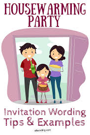 Housewarming Party Invitation Wording Allwording Com