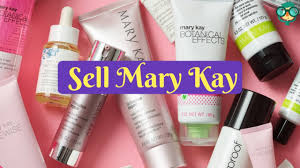to sell mary kay successfully