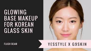 glowing base makeup for korean gl