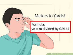 How To Convert Yards To Meters With Unit Converter Wikihow