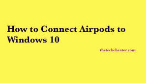 Look for the option to browse on devices and then choose the bluetooth option. How To Connect Airpods To Windows 10 Techcheater