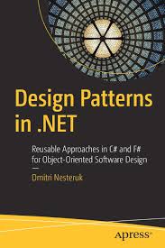Design Patterns In Net Reusable Approaches In C And F