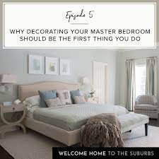 Why Decorating Your Master Bedroom