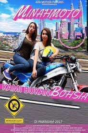 Dayana roza, ariz lufias, cat farish and others. Minah Moto 2017 Directed By Ahmad Idham Reviews Film Cast Letterboxd