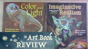 Art Books Review Imaginative Realism Color Light By James Gurney Youtube
