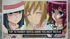 Top 10 Femboy Hentai Of All Time – Anime Everything Online